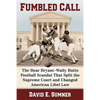 Fumbled Call: The Bear Bryant-Wally Butts Football Scandal That Split the Supreme Court and Changed American Libel Law - Paperback
