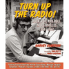 Turn Up the Radio!: Rock, Pop, and Roll in Los Angeles 1956a-1972 - Hardcover