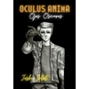 Oculus Anima: Ojos Oscuros - Paperback