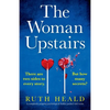 The Woman Upstairs: A completely gripping psychological thriller packed with twists - Paperback