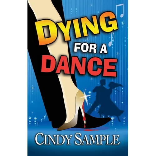Dying for a Dance - Paperback