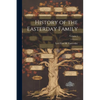 History of the Easterday Family; Volume 1 - Paperback