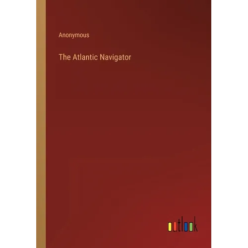 The Atlantic Navigator - Paperback