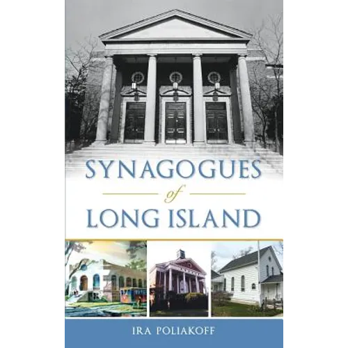 Synagogues of Long Island - Hardcover