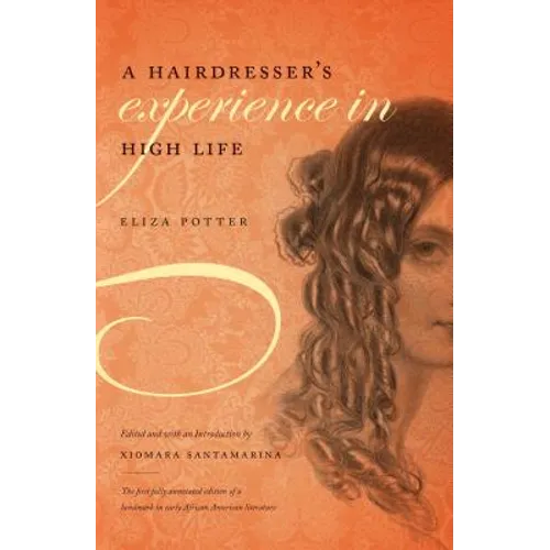 A Hairdresser's Experience in High Life - Paperback