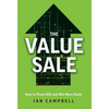 The Value Sale: How to Prove ROI and Win More Deals - Hardcover