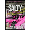 Salty: A Ghetto Soap Opera - Paperback