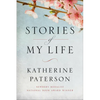 Stories of My Life - Hardcover