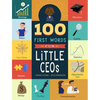 100 First Words for Little CEOs - Board Book