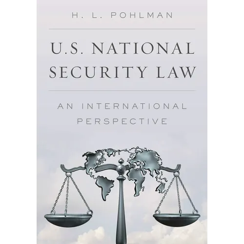U.S. National Security Law: An International Perspective - Paperback