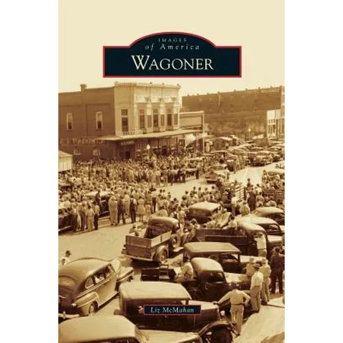Wagoner - Hardcover