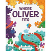 Where Oliver Fits - Hardcover