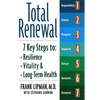 Total Renewal: 7 Key Steps to Resilience, Vitality & Long-Term Health - Paperback