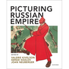 Picturing Russian Empire - Paperback