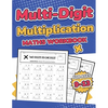 Multi-Digit Multiplication Maths Workbook for Kids Ages 9-13 Multiplying 2 Digit, 3 Digit, and 4 Digit Numbers 110 Timed Maths Test Drills with Soluti - Paperback