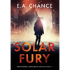 Solar Fury - Hardcover