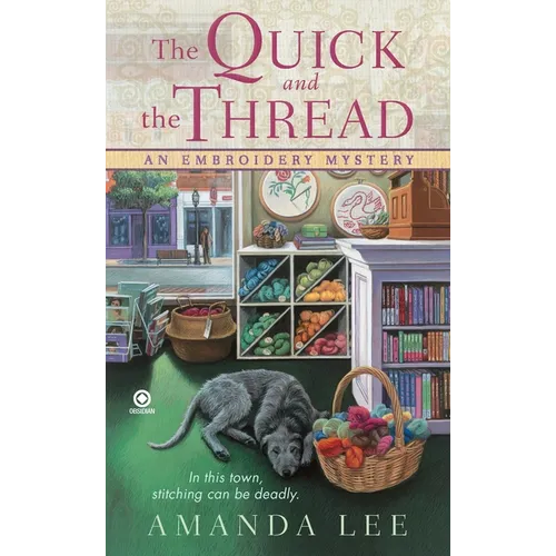 The Quick and the Thread - Mass Market Paperbound
