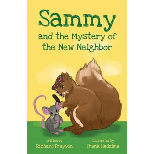 Sammy and the Mystery of the New Neighbor - Paperback