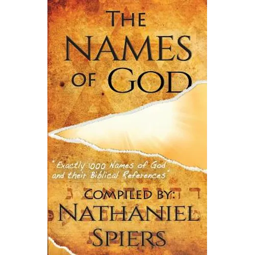 The Names of God: 1000 Names of God and Their Biblical References - Paperback