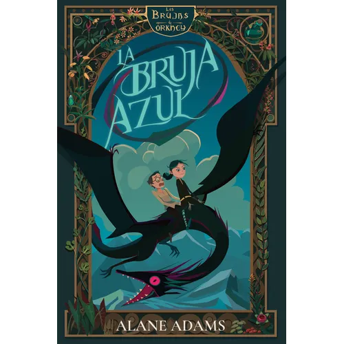 La Bruja Azul: Las Brujas de Orkney, Primer Libro - Paperback