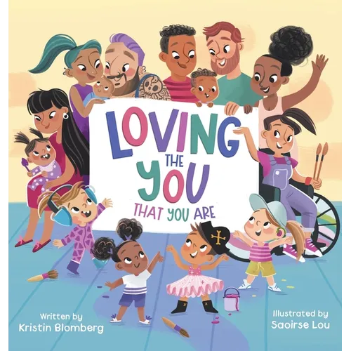 Loving the YOU That You Are - Hardcover