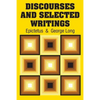 Discourses and Selected Writings - Paperback