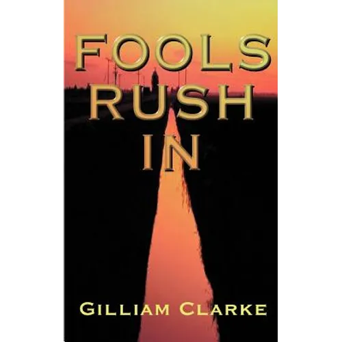 Fools Rush in - Paperback