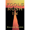Fools Rush in - Paperback