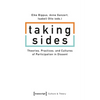 Taking Sides: Theories, Practices, and Cultures of Participation in Dissent - Paperback