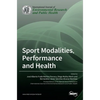 Sport Modalities, Performance and Health - Hardcover