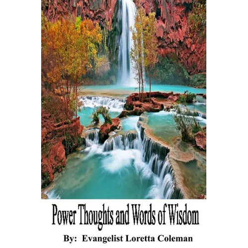 Power Thoughts and Words of Wisdom - Paperback