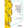 Is Women's Equality a Biblical Ideal? - Paperback