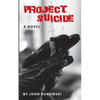 Project Suicide - Paperback