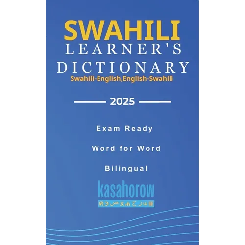 Swahili Learner's Dictionary: Swahili-English, English-Swahili - Paperback