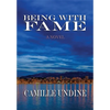 Being with Fame - Hardcover