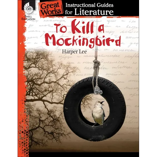 To Kill a Mockingbird: An Instructional Guide for Literature - Paperback