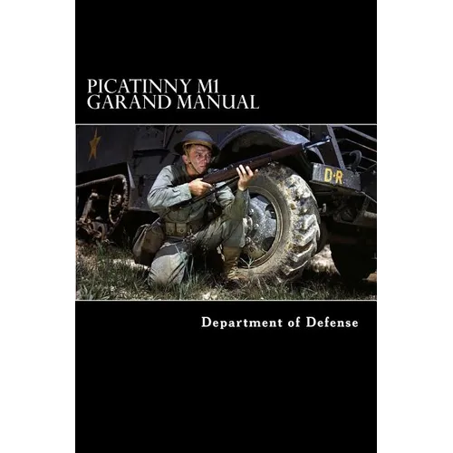 Picatinny M1 Garand Manual - Paperback