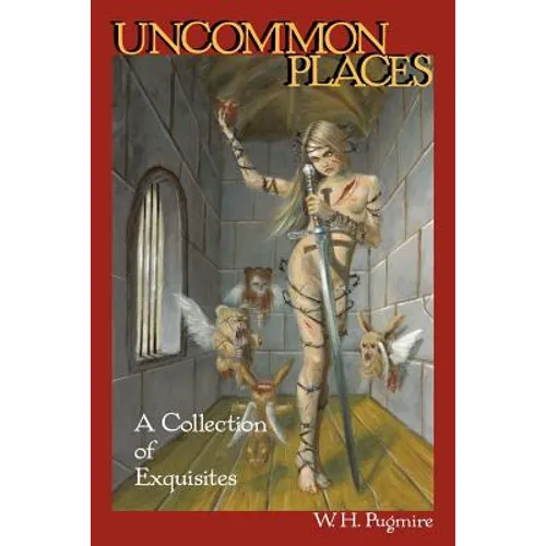 Uncommon Places: A Collection of Exquisites - Paperback
