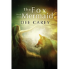 The Fox and the Mermaid - Paperback