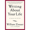 Writing about Your Life: A Journey Into the Past - Paperback