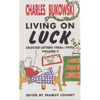 Living on Luck - Paperback