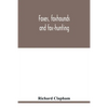 Foxes, foxhounds and fox-hunting - Paperback