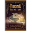 A Boring Bedtime Story: Caution, may cause drowsiness - Paperback
