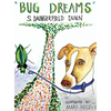 Bug Dreams - Hardcover