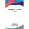The Geometry Of Rene Descartes - Hardcover