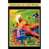 Destruction of A Vain Woman - Hardcover