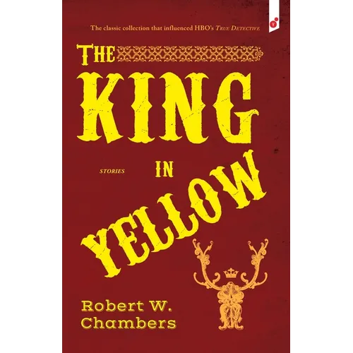 The King in Yellow: and Other Stories - Paperback