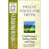 The Spirit-Filled Life Bible Discovery Series: B14-Twelve Voices for Truth - Paperback