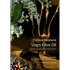 Virgin Olive Oil: Everything you should know about Olive Oil - Paperback