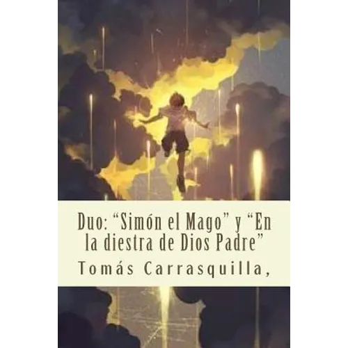 Duo: "Simón el Mago" y "En la diestra de Dios Padre" - Paperback